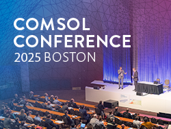 A promotional image including the text "COMSOL Conference 2025 Boston" and a photograph of a hall with speakers and an audience.